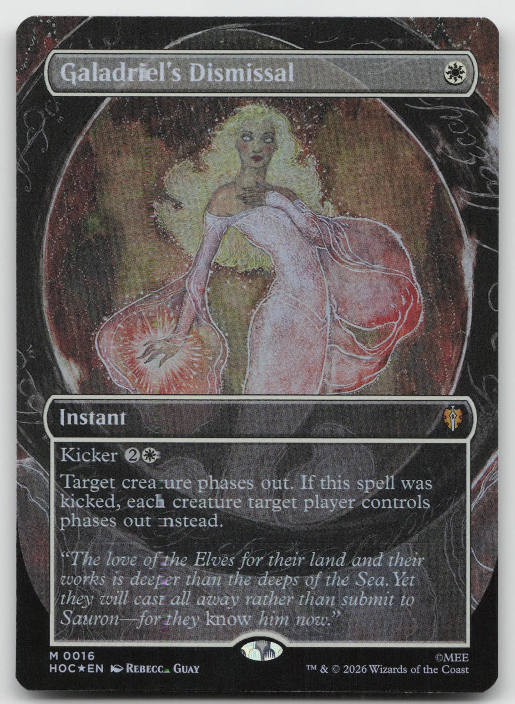 Galadriel's Dismissal (Borderless) R Foil The Hobbit: Eternal-Legal 16 NM