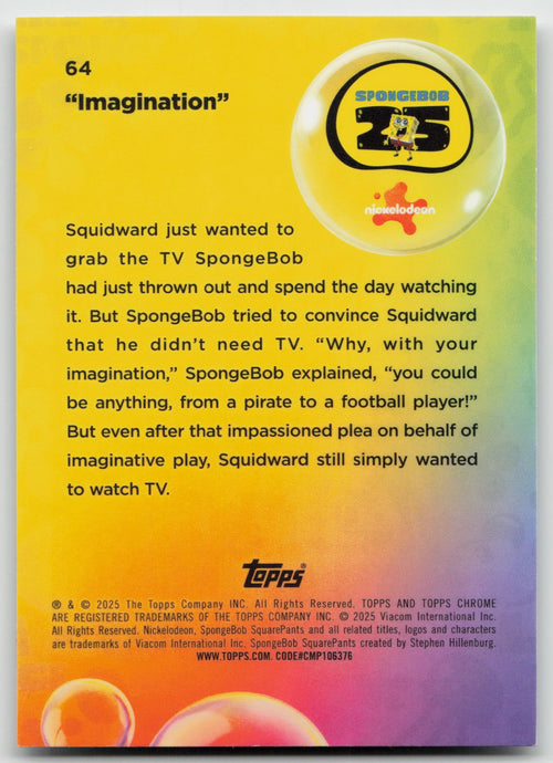 "Imaginaaation" Base Topps Chrome SpongeBob SquarePants 25th Anniversary 64 NM