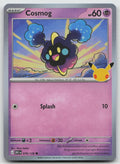 Cosmog Holo Common ME: 30th Celebration 078/128 NM