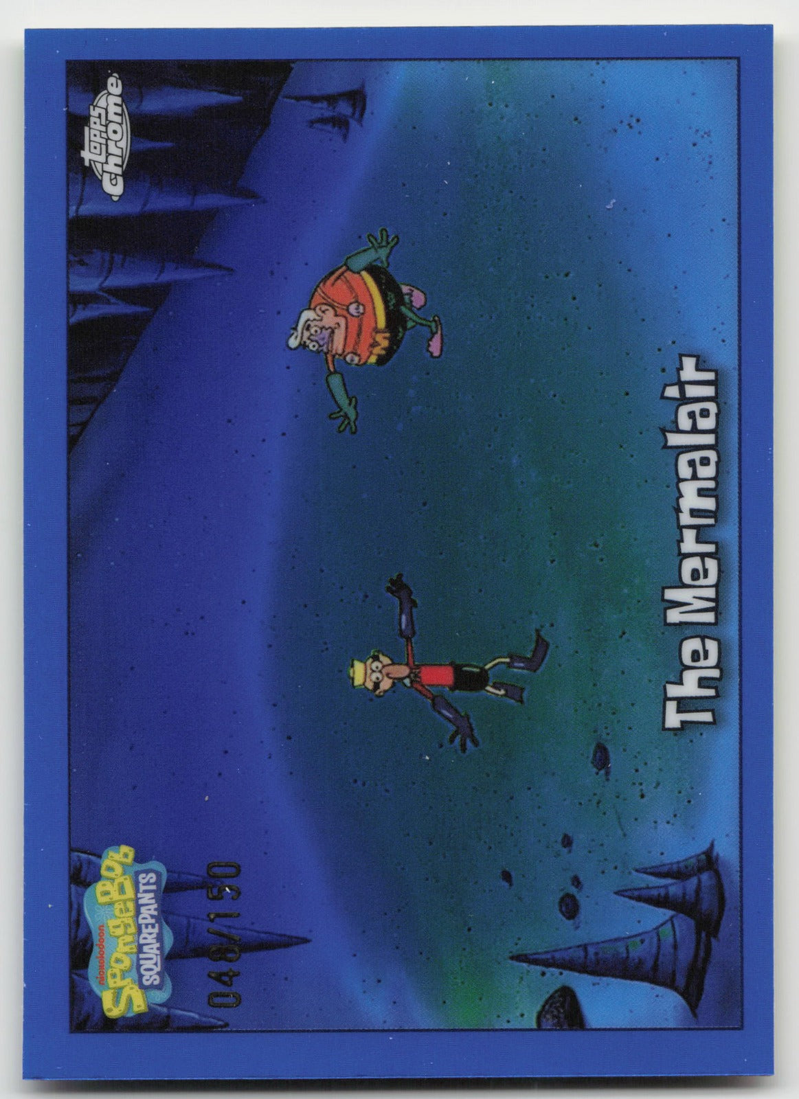 The Mermalair - Blue Topps Chrome SpongeBob SquarePants 25th /150 166 NM