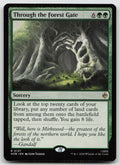 Through the Forest Gate R The Hobbit 137 NM