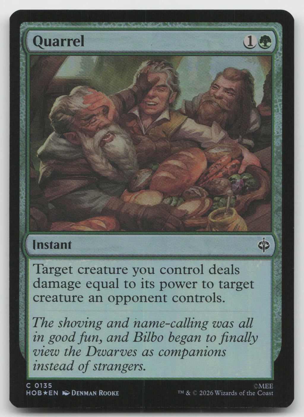 Quarrel Foil C The Hobbit 135 NM