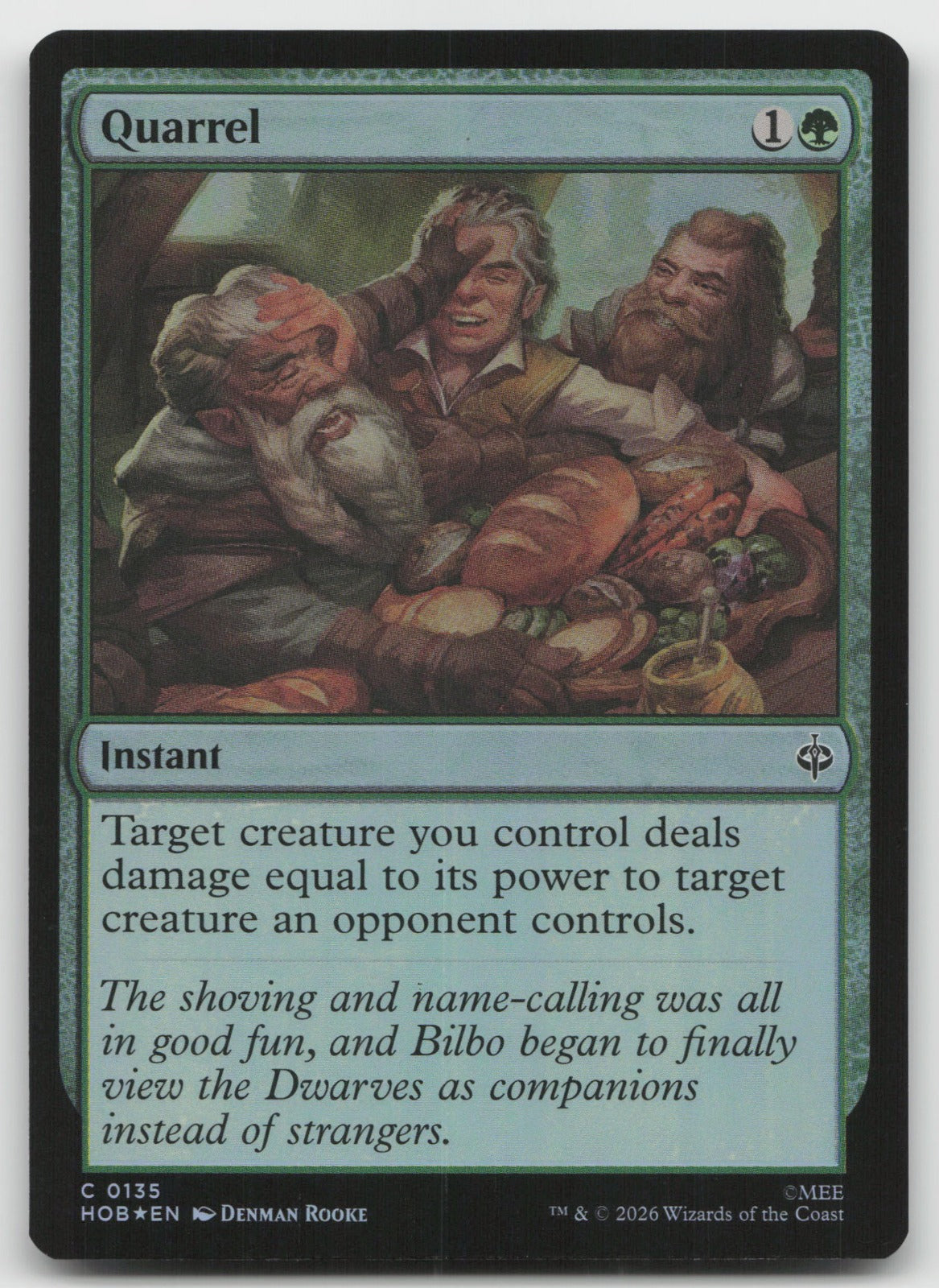 Quarrel Foil C The Hobbit 135 NM