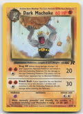 Dark Machoke Uncommon Unlimited Team Rocket 40/82 NM