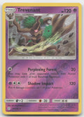 Trevenant Reverse Holo Rare SM - Cosmic Eclipse 94/236 NM