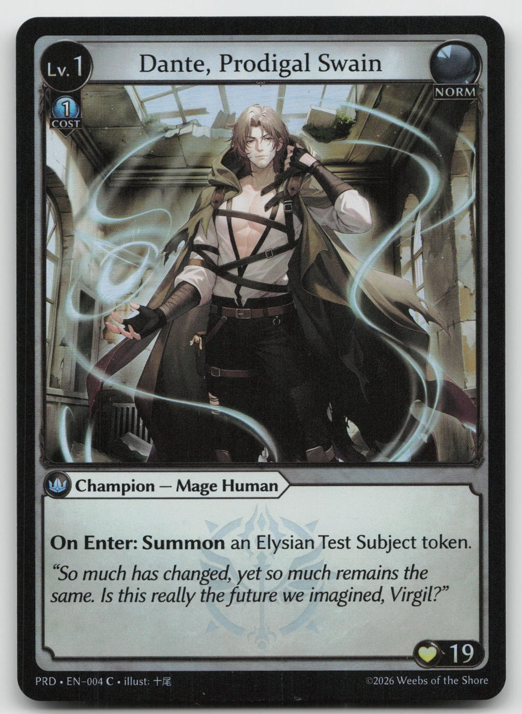 Dante, Prodigal Swain Foil Common .asphodel/paradise 004 NM