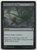Bilbo's Deadly Slice C Foil The Hobbit 62 NM