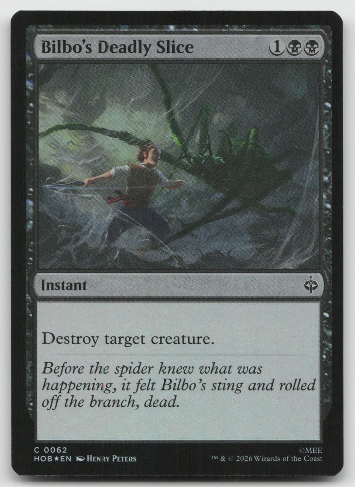 Bilbo's Deadly Slice C Foil The Hobbit 62 NM