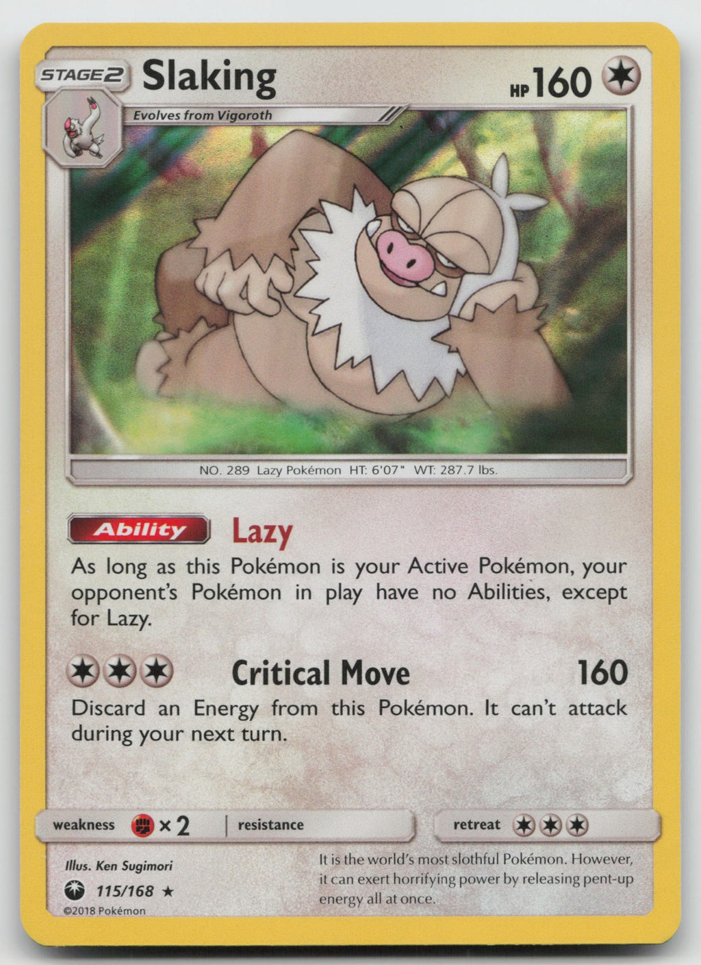 Slaking Holo Rare SM - Celestial Storm 115/168 NM/VLP