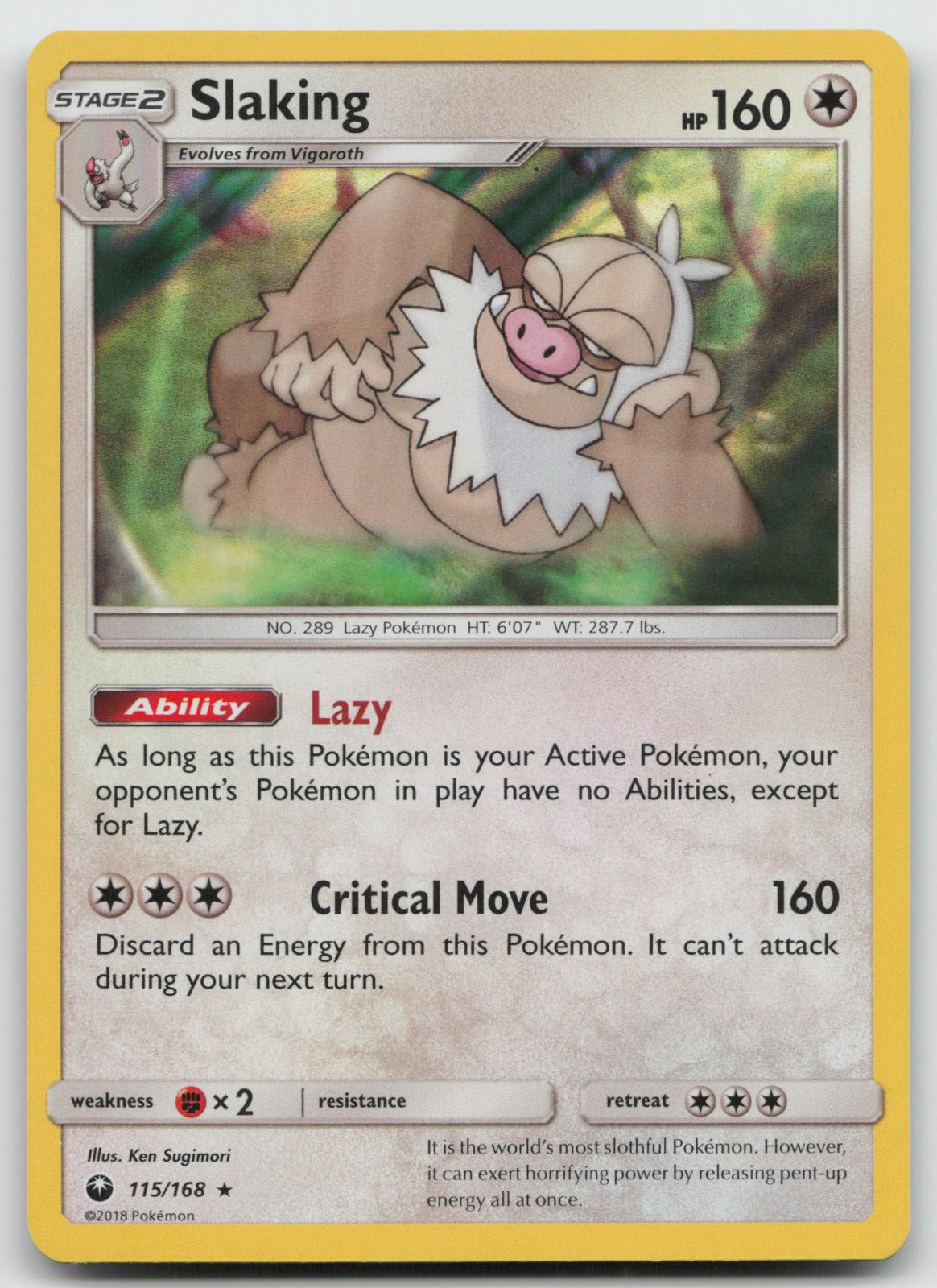 Slaking Holo Rare SM - Celestial Storm 115/168 NM/VLP