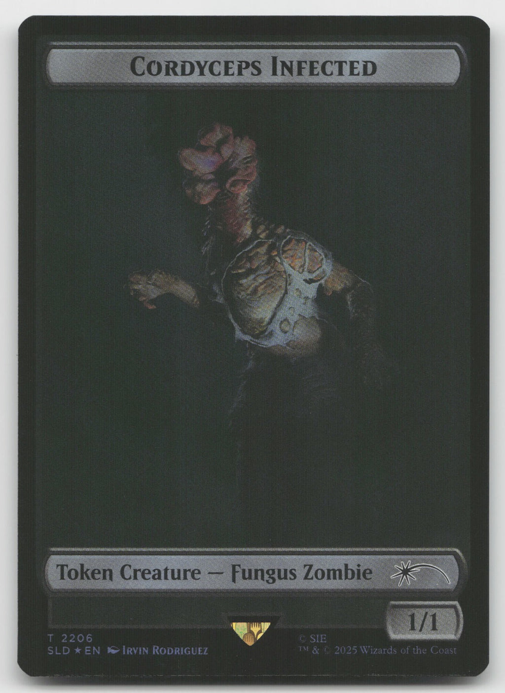 Cordyceps Infected Token (Rainbow Foil) T Foil Secret Lair Drop Series 2206 NM