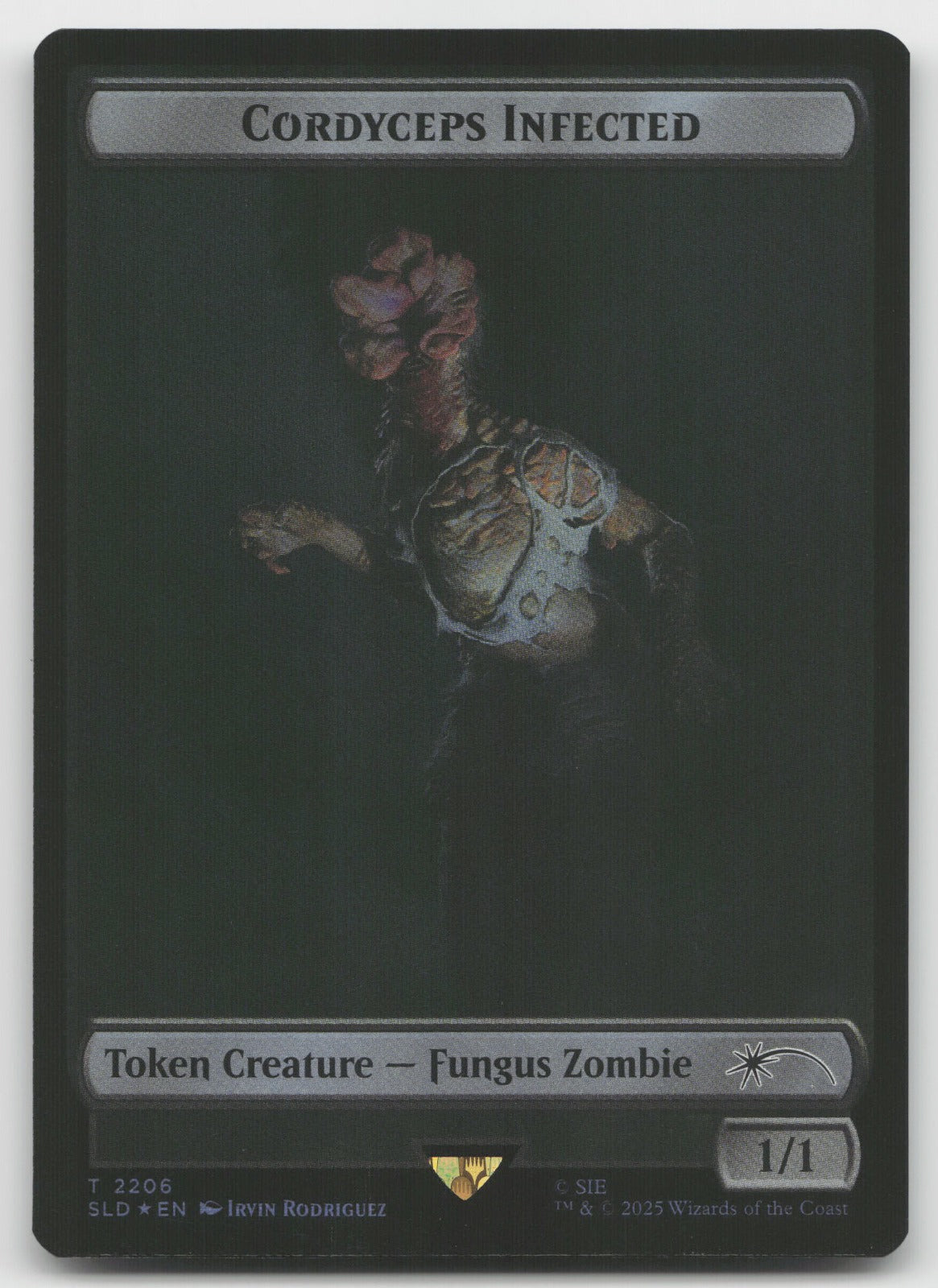 Cordyceps Infected Token (Rainbow Foil) T Foil Secret Lair Drop Series 2206 NM