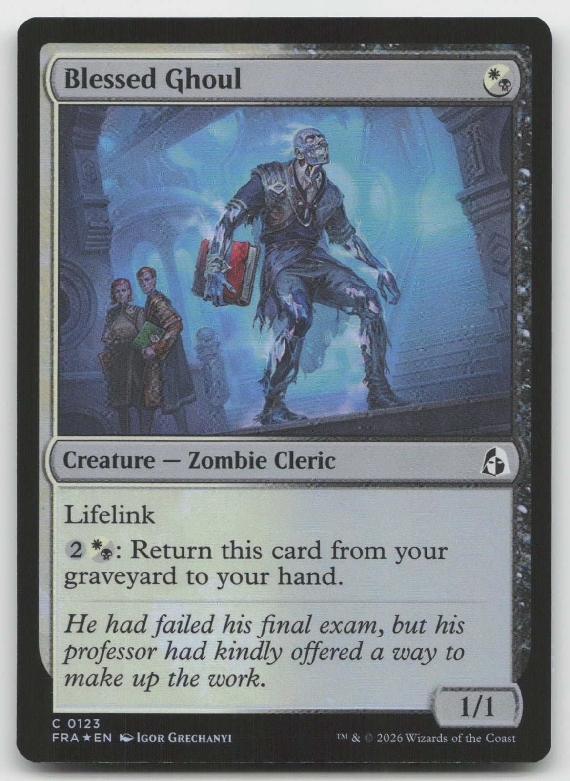 Blessed Ghoul C Foil Reality Fracture 123 NM