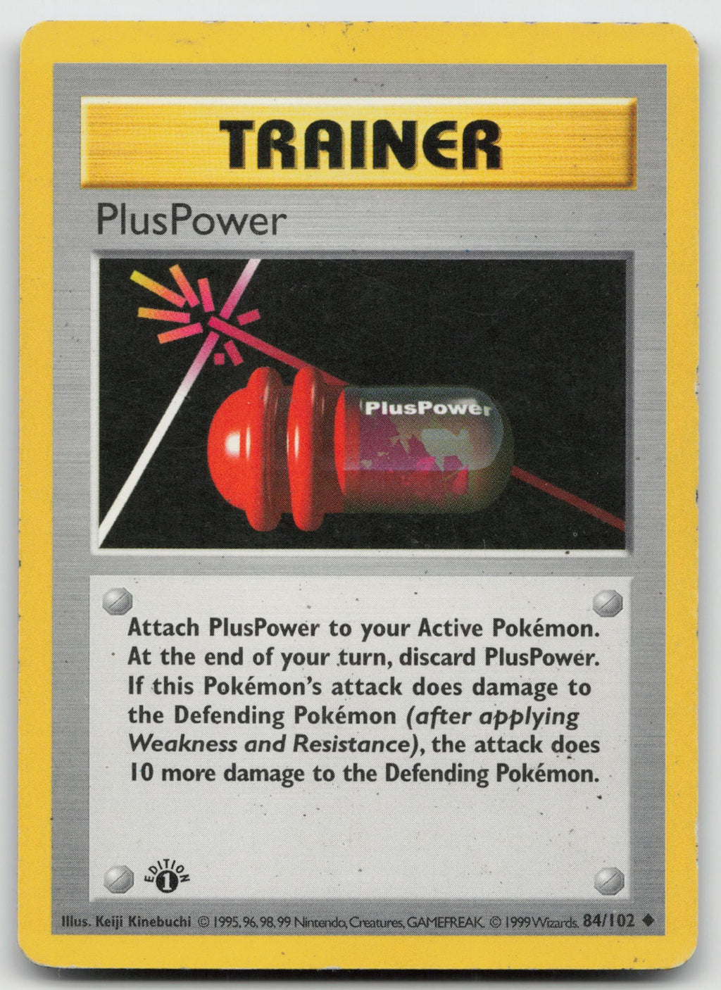 PlusPower 1st Edition Uncommon Base Set (Shadowless) 84/102 NM