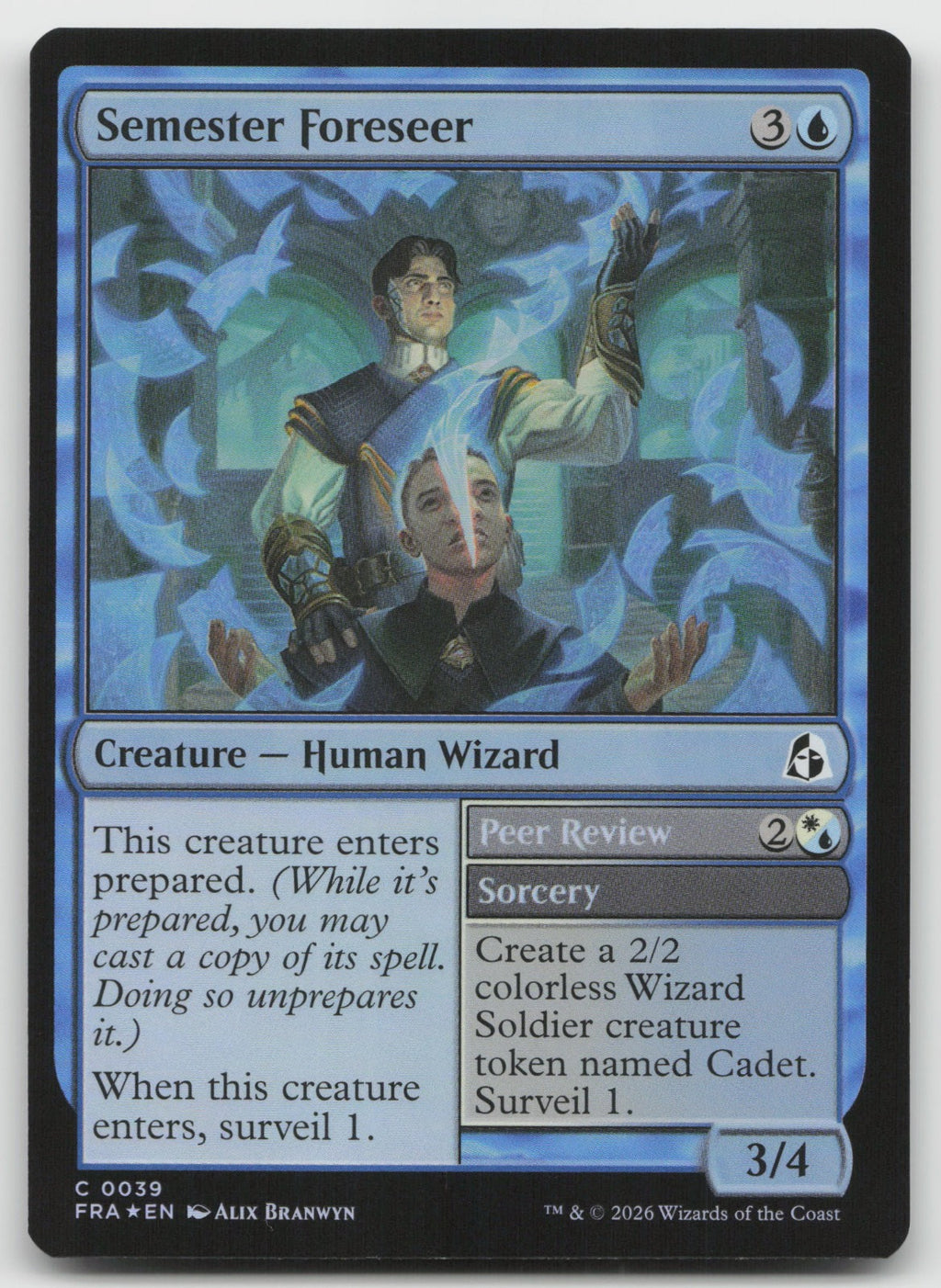 Semester Foreseer C Foil Reality Fracture 39 NM