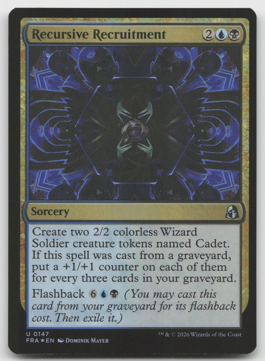 Recursive Recruitment U Foil Reality Fracture 147 NM