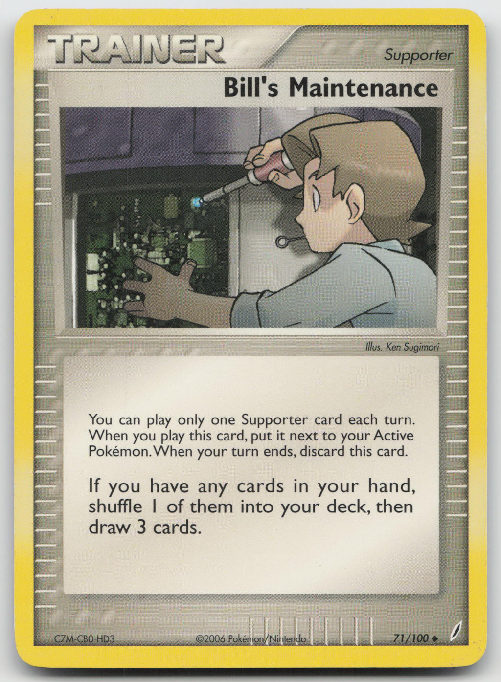Bill's Maintenance Uncommon Normal Crystal Guardians 71/100 LP
