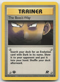 The Boss's Way Uncommon 1st Edition Team Rocket 73/82 NM