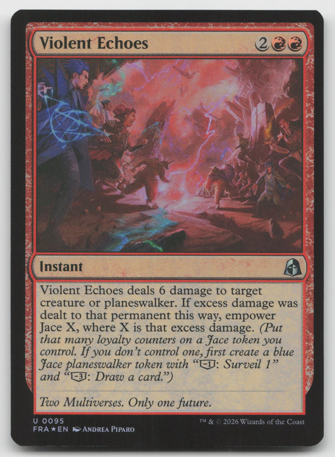 Violent Echoes U Foil Reality Fracture 95 NM