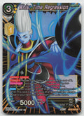 Whis, Time Regression Uncommon Foil Wild Resurgence BT21-104 NM