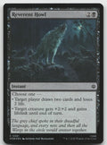 Reverent Howl C Foil The Hobbit 81 NM