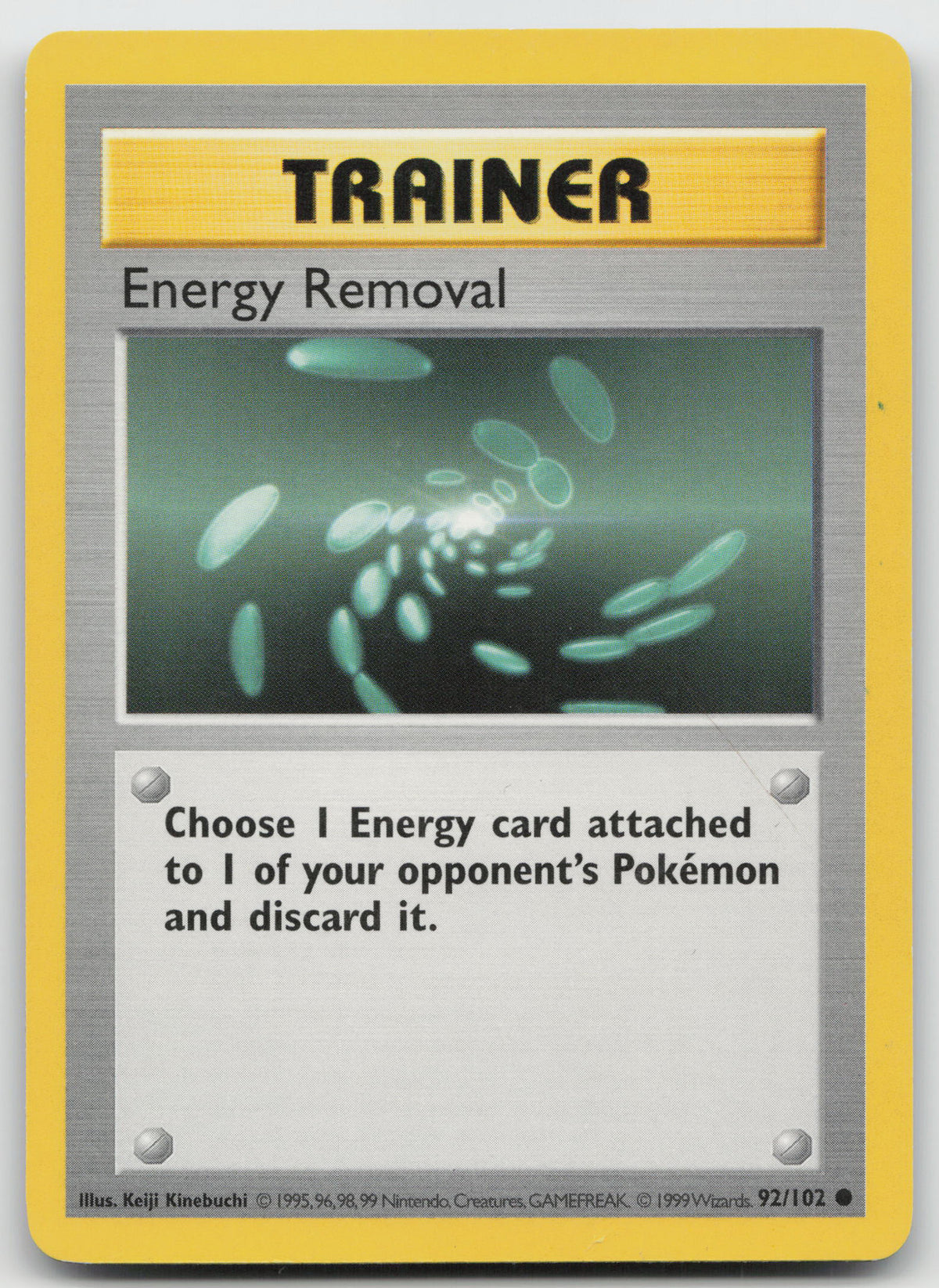 Energy Removal Common Normal Base Set (Shadowless) 92/102 LP