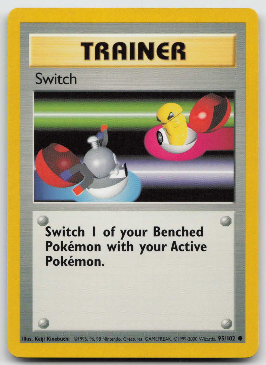 Switch Common 4th Print Base Set 95/102 LP