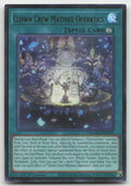 Clown Crew Matinee Operatics 1st Ultra Rare Magnificent Monsters MAMO-EN110 NM