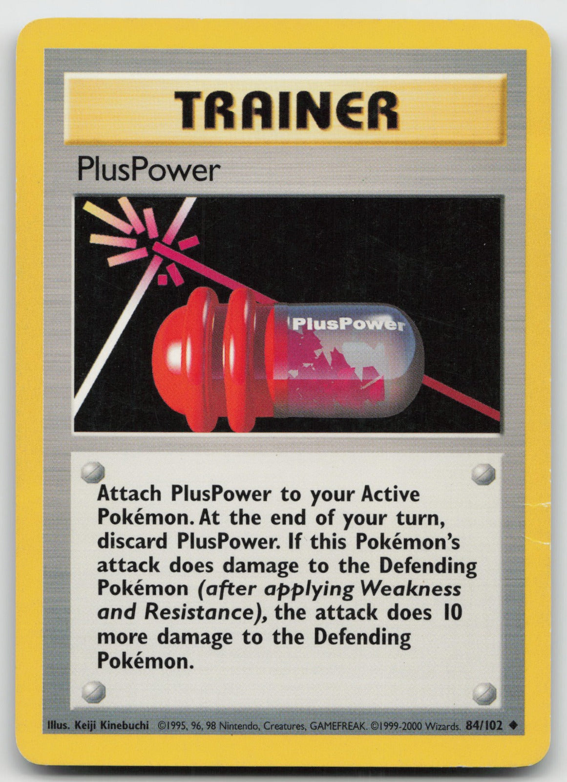 PlusPower Uncommon Base Set 4th Print 84/102 DMG