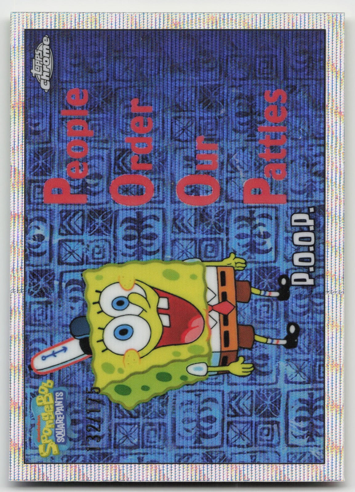 P.O.O.P. - Wave Refractor Topps Chrome SpongeBob SquarePants 25th 88 NM