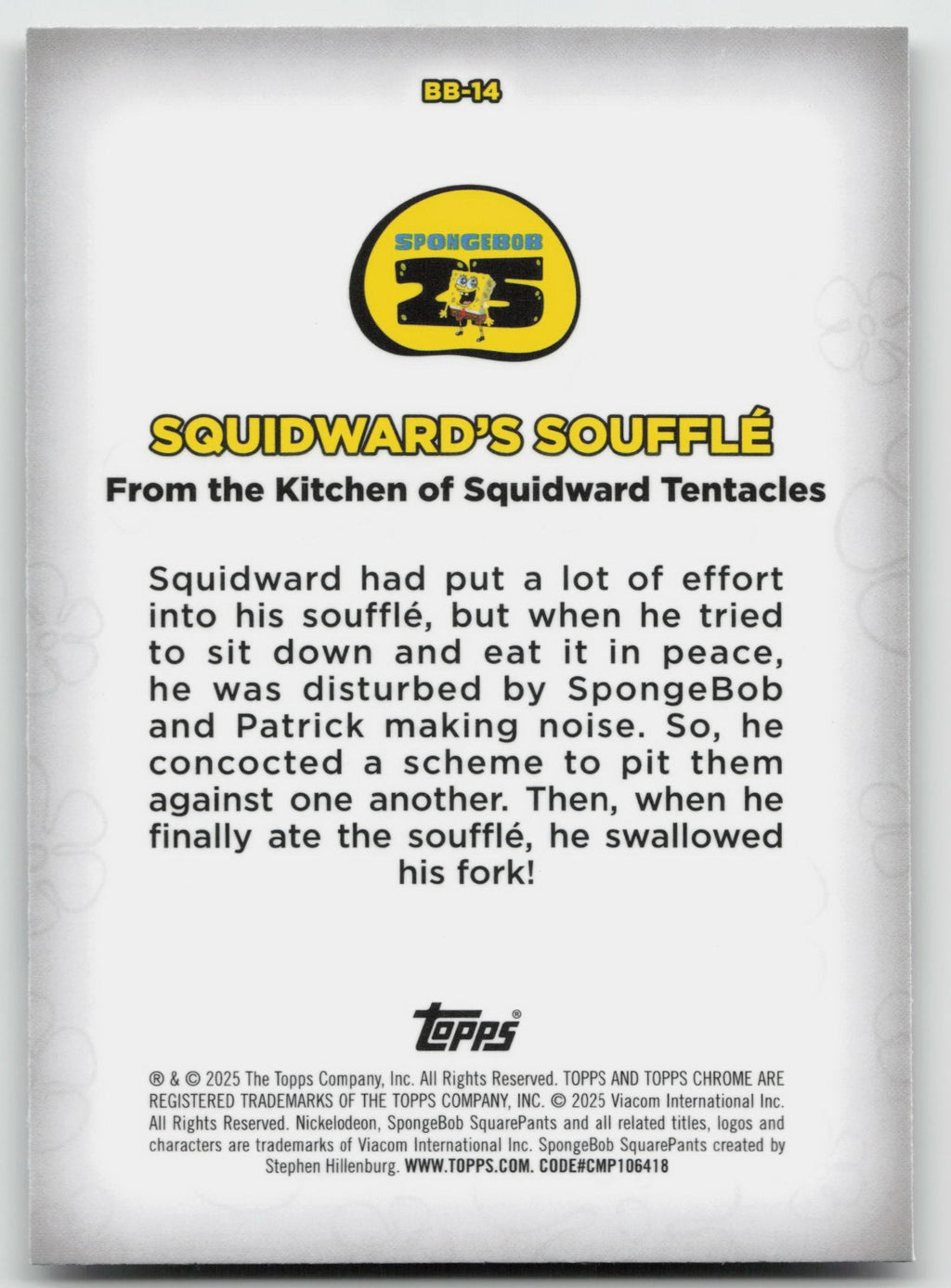 Squidward's Souffle Topps Chrome SpongeBob SquarePants 25th Kelp Reviews BB-14