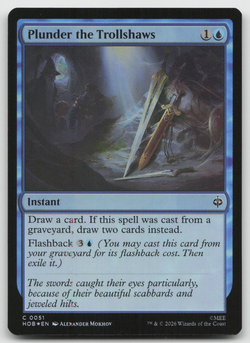 Plunder the Trollshaws C Foil The Hobbit 51 NM