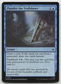 Plunder the Trollshaws C Foil The Hobbit 51 NM