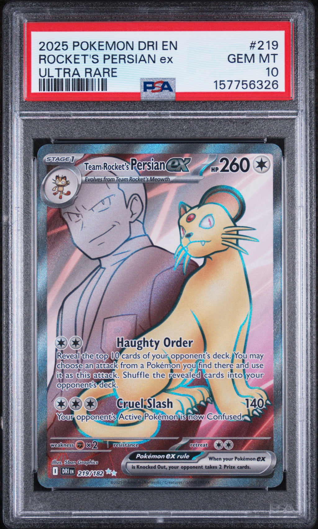 Rocket's Persian Ex Ultra Rare Pokemon Dri En-Destined Rivals 219/182 PSA 10
