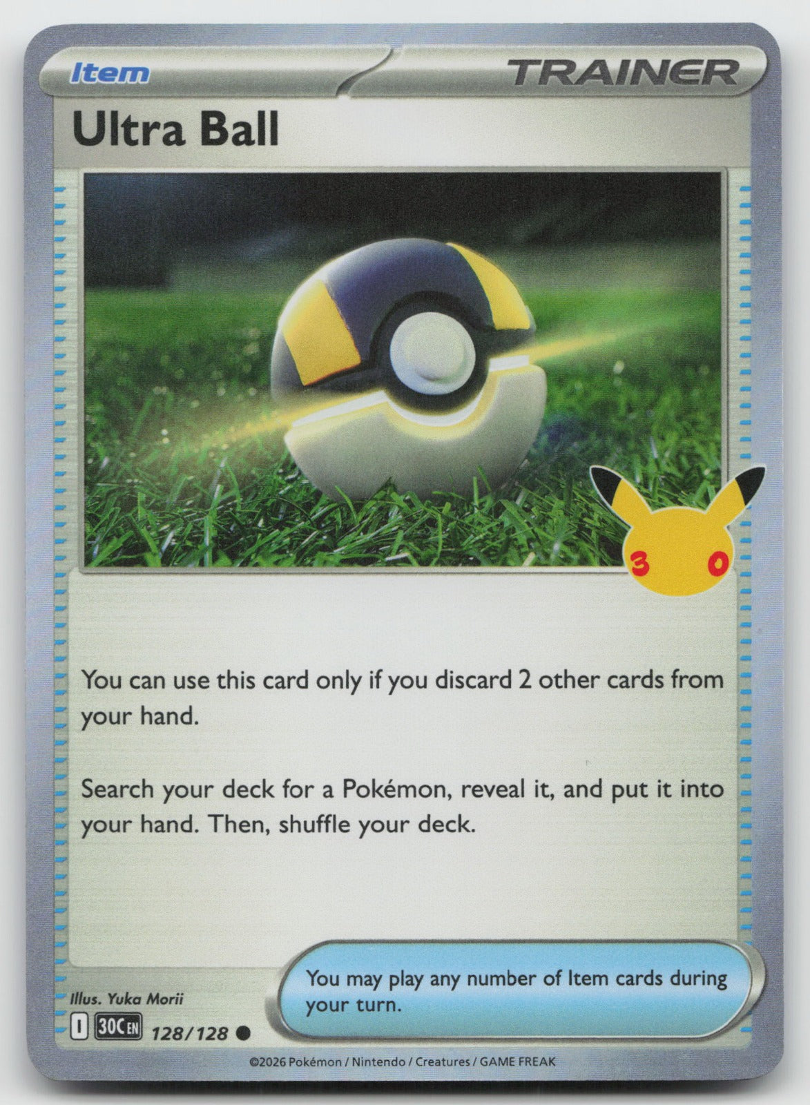 Ultra Ball Holo Common ME: 30th Celebration 128/128 NM