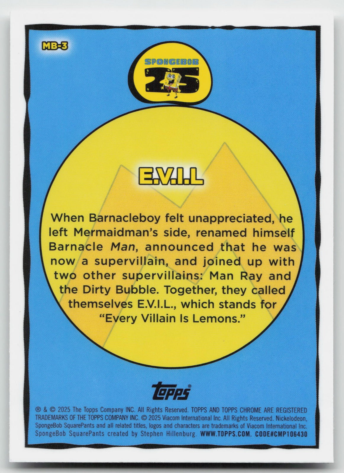 E.V.I.L Topps SpongeBob SquarePants 25th Mermaid Man and Barnacle Boy MB-3 NM