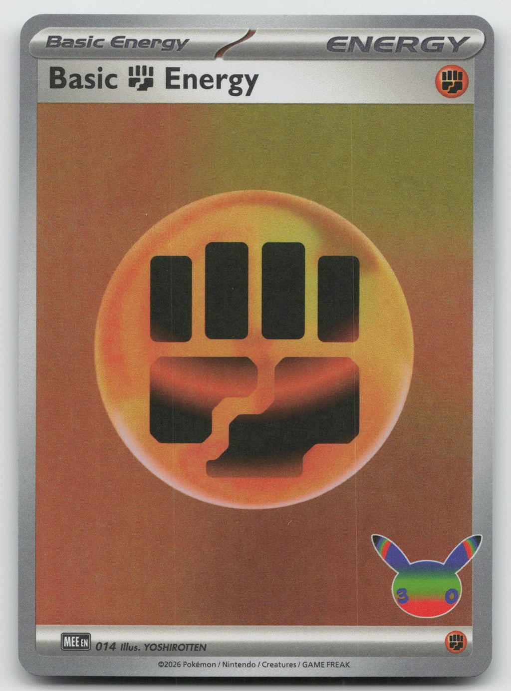 Basic Fighting Energy (30th Celebration) Holo MEE: Mega Evolution 014 NM