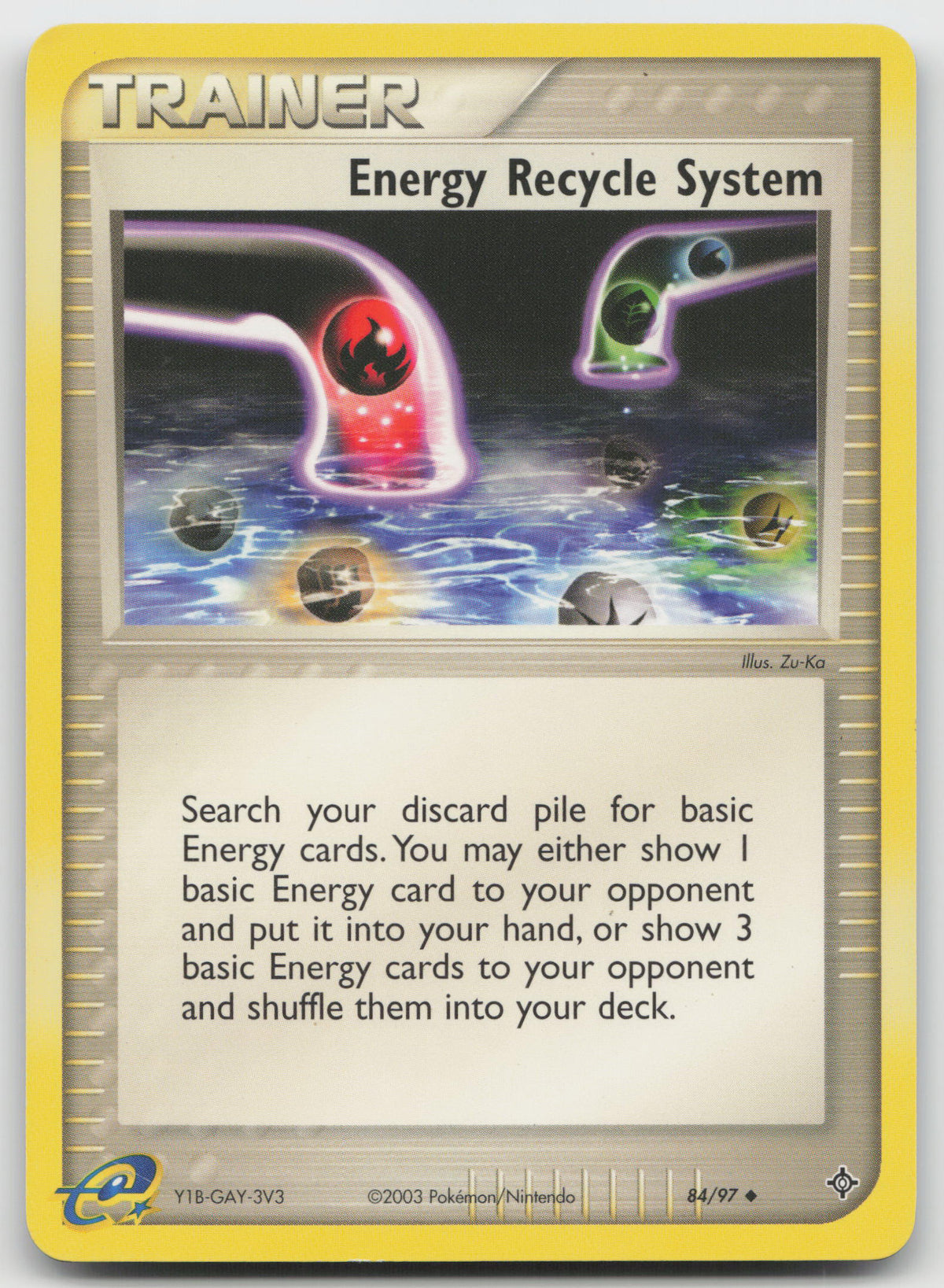 Energy Recycle System Uncommon Normal Dragon 84/97 LP