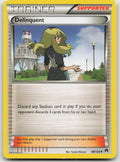 Delinquent Uncommon XY - BREAKpoint 98/122 LP