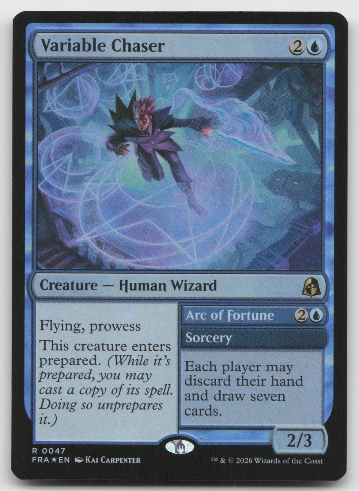 Variable Chaser R Foil Reality Fracture 47 NM