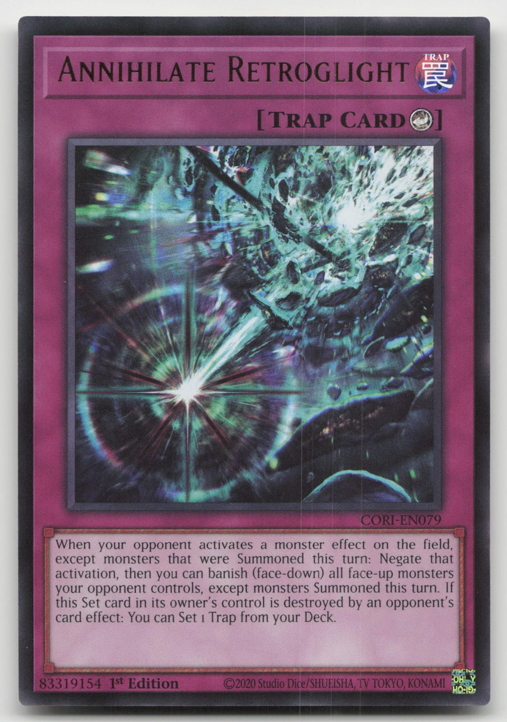 Annihilate Retroglight 1st Edition Ultra Rare Chaos Origins CORI-EN079 NM