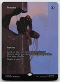 Ponder (Borderless) M Foil Marvel Universe Eternal-Legal 13 NM