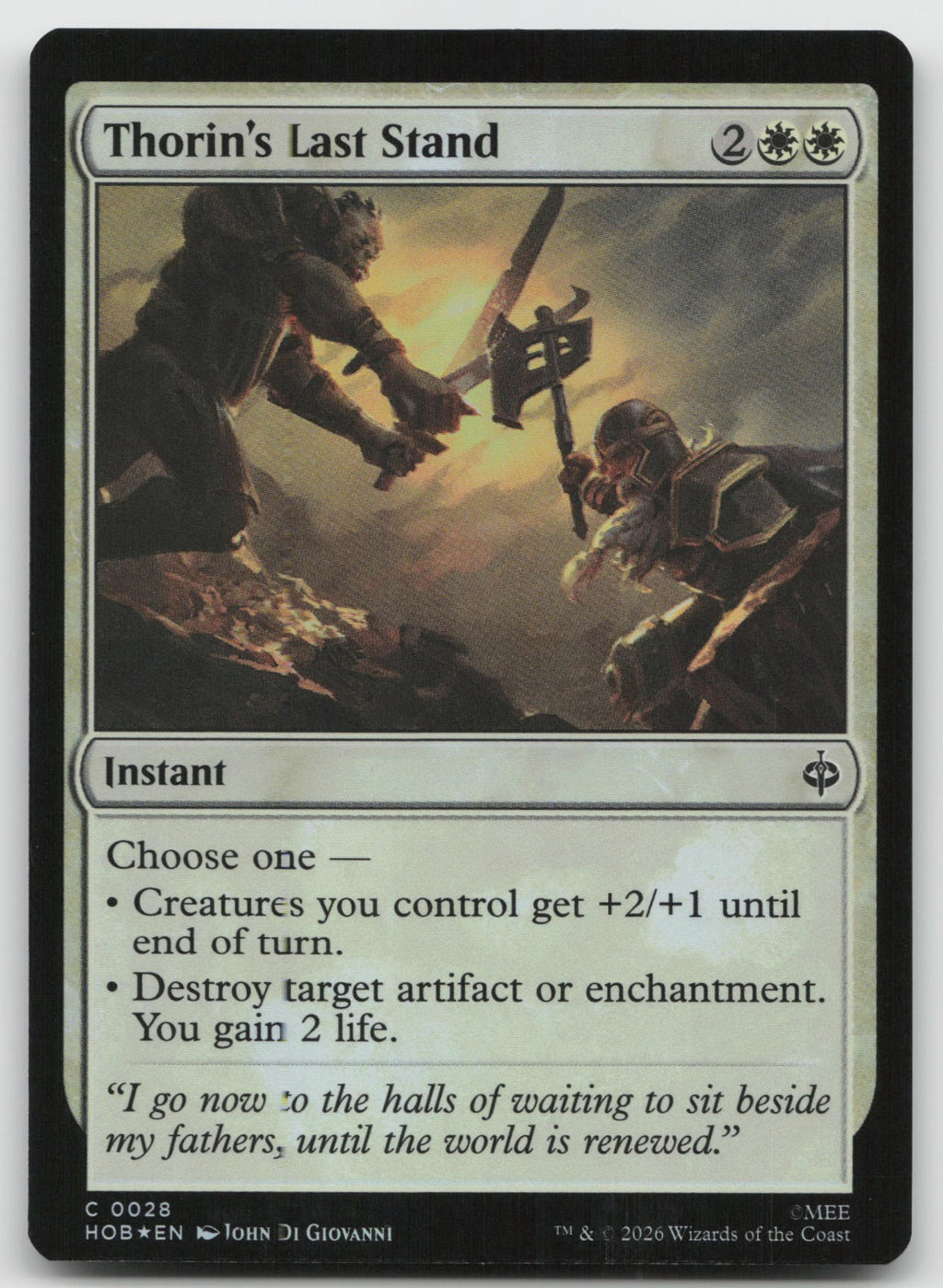 Thorin's Last Stand C Foil The Hobbit 28 NM